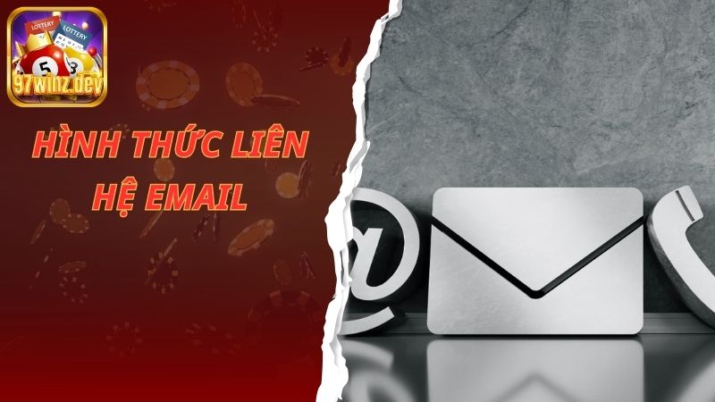 Hình thức liên hệ qua email dành cho bet thủ