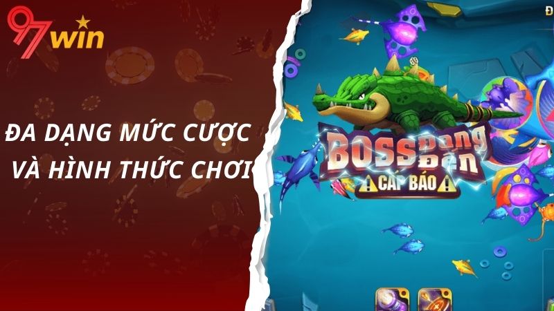 Đa dạng mức cược và hình thức chơiĐa dạng mức cược và hình thức chơi